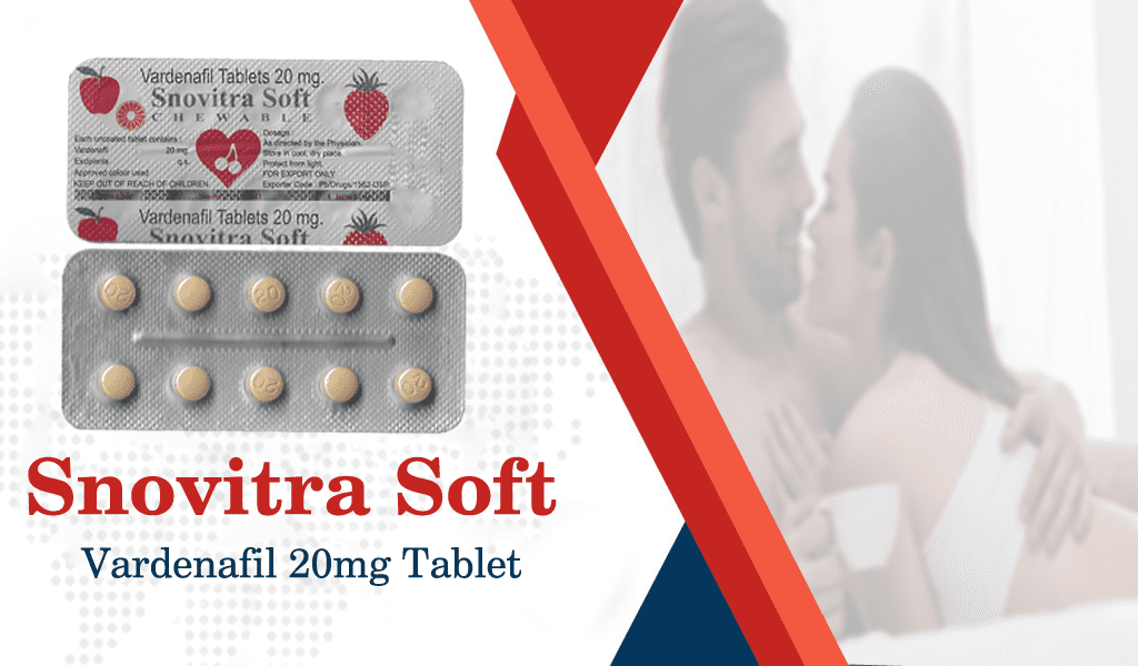 Snovitra Soft ( Vardenafil 20mg )